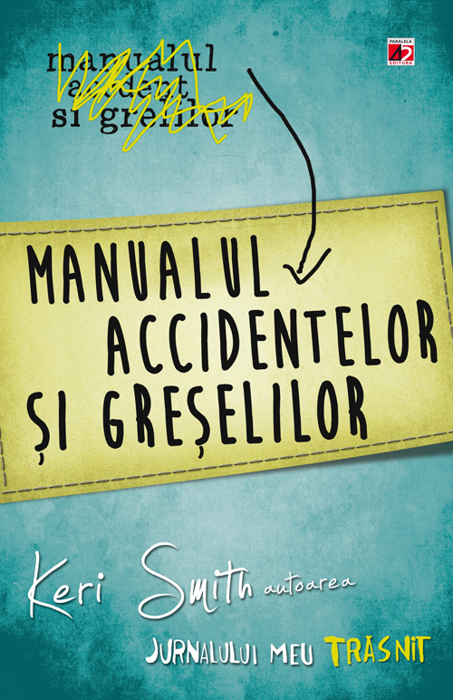 manualul_accidentelor_si_greselilor_Keri_Smith_coperta1_0